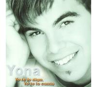 Yona - Digo Yo Te Lo Canto [Import]