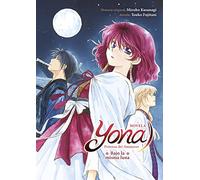 YONA PRINCESA DEL AMANECES: BAJO LA MISMA LUNA (NOVELA): 1