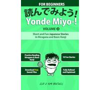 Yonde Miyo-! Volume 2: Short and Fun Japanese Stories in Hiragana and Basic Kanji