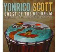 Yonrico Scott - Quest of the Big Drum