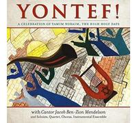 Yontef! A Celebration Of Yamim Noraim, The High Holy Days