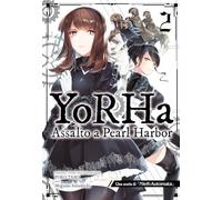 YoRHa: assalto a Pearl Harbor. Una storia di NieR:automata (Vol. 2) (J-POP)