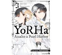 YoRHa: assalto a Pearl Harbor. Una storia di NieR:automata (Vol. 3) (J-POP)