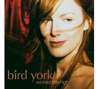 York Bird - Wicked Little High