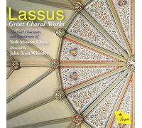 York Minster Choir - Lassus - Great Choral Works