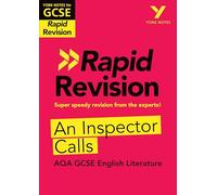 York Notes RAPID AQA GCSE (Revision Guide) An Inspector Calls - for 2025, 2026 exams: Study Guide