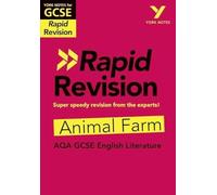 York Notes RAPID AQA GCSE (Revision Guide) Animal Farm - for 2025, 2026 exams: Study Guide