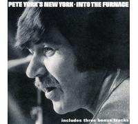 York, Pete -New York- - Into The Furnace