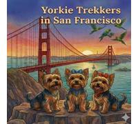 Yorkie Trekkers In San Francisco