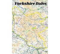 Yorkshire Dales Notebook: 120 page lined 6"x9" white pages. Ordnance Survey Map on front and back cover. Great gift idea for someone who loves the outdoors, walking, national parks, and exploring.