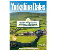 YORKSHIRE DALES TRAVEL GUIDE 2026 (Full-Color): Experience the Spirit of Rural England-Hiking, Rolling Hills, Charming Villages, Scenic Waterfalls, Hidden Trails, and Local Charm You’ll Never Forget.