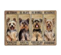 Yorkshire Terrier Felpudo Be Strong Brave Humble Yorkshire Terrier Regalos para los amantes de los perros Felpudo antideslizante Divertido Felpudo Baño Cocina Porche Delantero Alfombras Entrada 40 x