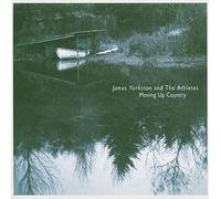 Yorkston James - Moving Up Country
