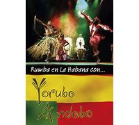 Yoruba Andabo - Rumba en La Habena con Yoruba... [Alemania] [DVD]