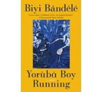 Yoruba Boy Running (ebook)