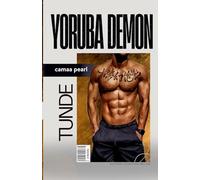 Yoruba Demon: Tunde (Yoruba Demons Billionaire Club)