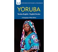 Yoruba-English/ English-Yoruba Dictionary & Phrasebook [Idioma Inglés]