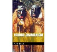 Yoruba Shamanism (ebook)