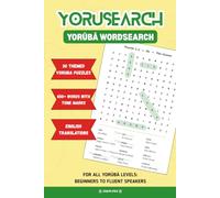 YORUSEARCH: Bilingual Yoruba Word Search Puzzle Book for Adults, Kids & Language Learners