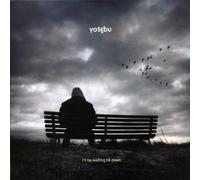 Yosebu - I'll Be Waiting Till Dawn