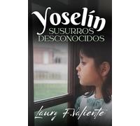 Yoselín: Susurros Desconocidos