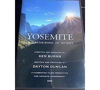 Yosemite - a Gathering of Spirit