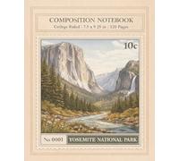 Yosemite National Park Composition Notebook: College Ruled | 120 Pages | 7.5 x 9.25 in | Vintage National Park Cover