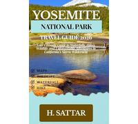 Yosemite National Park Travel Guide 2026: Your Ultimate Guide to Waterfalls, Hikes, Wildlife, and Unforgettable Adventures in California’s Sierra Wilderness