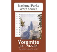 Yosemite Word Search Puzzle Book: Word Searches with Easy to Read Print about Yosemite National Park 6x9 inches, 110 pages with 50+ puzzles, Gift for Vacation, Travel, and Relaxation