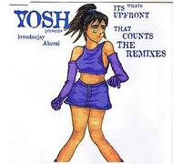 Yosh - It's Whats Upfront That Counts: Remixes [12 [Vinyl LP]