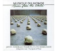 Yoshikazu Iwamoto - The Sprit of the Wind (Shakuhachi Flute)
