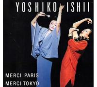 Yoshiko Ishii - ""Merci Paris, Merci Tokyo