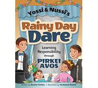 Yossi and Nussi and the Rainy Day Dare: Learning Responsibility through Pirkei Avos