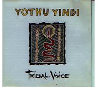 Yothu Yindi - Tribal voice (1992)