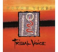 Yothu Yindi - Tribal Voice