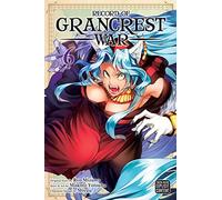 Yotsuba, Makoto - Record of Grancrest War, Vol. 6: Volume 6 (RECORD OF GRANCREST WAR GN)