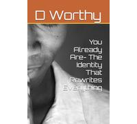 You Already Are- The Identity That Rewrites Everything