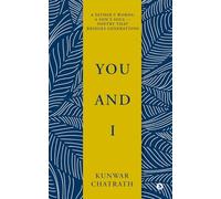 YOU AND I: A father’s words, a son’s soul - poetry that bridges generations.