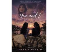 YOU AND I: THE WOMAN FROM BEFORE (MUTYA) (You and I Series)