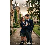 You and I, Us: A Cozy Coming-of-Age Romance of First Love (Love and Vibes)