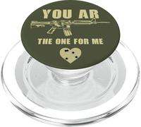 You AR The One for Me - Funny Sarcastic Gun & Rifle Humor PopSockets PopGrip para MagSafe