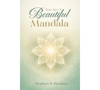 You are a Beautiful Mandala