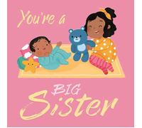 YOU ARE A BIG SISTER | Igloobooks