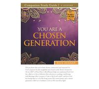 You Are A Chosen Generation Study Guide
