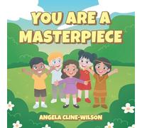 You Are a Masterpiece