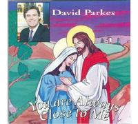 You Are Always Close to Me