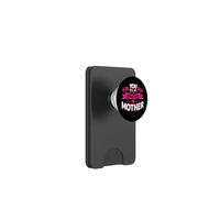You Are Amazing Mother Happy Mothers Day For Mommy PopSockets PopWallet para MagSafe