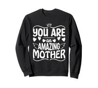 You Are An Amazing Mother Día de la Madre Mamá Mamá Madre Cita Sudadera