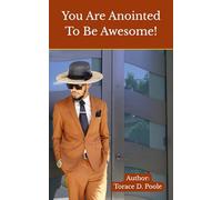 You Are Anointed To Be Awesome