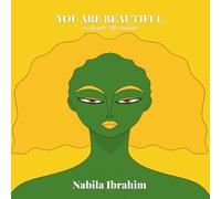 You Are Beautiful: 100 Beauty Affirmations